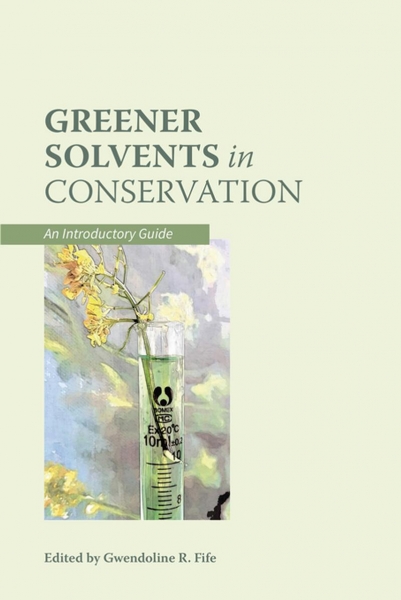 Cover 'Greener solvents in conservation'
